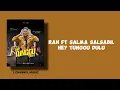 RAN, Salma Salsabil - Hey Tunggu Dulu (Lirik Lagu)