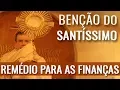 Download Lagu Benção do Santíssimo - Remedio para as Finanças  | Padre Alberto Gambarini