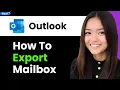 How to Export Mailbox in New Outlook 2026 Step By Step