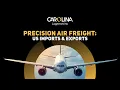 Precision Air Freight US Imports Exports Carolina Logistics Inc