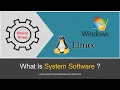 What Is System Software Functions And Types Of System Software