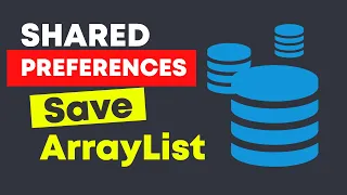 How to Save ArrayList in Shared Preferences SharedPreferences store Array or ArrayList Android