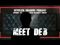 Meet Deb Surviving Remote Influence Isolation Unveiling Shadows EP 79