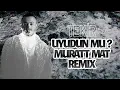 Tekir - Uyudun mu ? ( Muratt Mat Afro Remix )