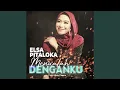 Download Lagu Menualah Denganku