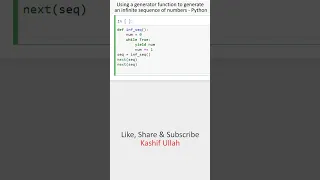 Using a generator function to generate an infinite sequence of numbers