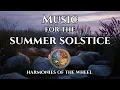 🔥 Summer Solstice Ritual Music | Celtic Folk Drumming for Litha