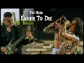Download Lagu THE HARA - Easier To Die