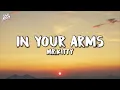 Lagu Mr.Kitty - In Your Arms | Light Nation Lyrics