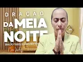Lagu 19/11/2025 - ORAÇÃO DA MEIA NOITE COM IZABEL FERREIRA AS 00:00