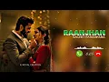 Download Lagu Raanjhan Slowed Reverb Ringtone | Raanjhan Sachet Parampara