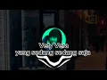 Download Lagu Yang sedang sedang saja Voc. Vety Vera dj full bass version 2025