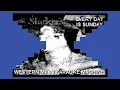 Every Day Is Sunday - The Slackers KARAOKE