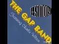 The Gap Band Feat. Charlie Wilson - Testimony