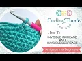 How to Invisible Increase and Invisible Decrease Amigurumi Tips