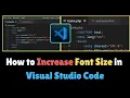 How to Increase Font Size in Visual Studio Code Font Size in VS Code