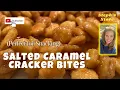 Salted Caramel Cracker Bites - Perfect for Snacking Gift Giving