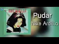 Download Lagu Pudar - Nike Ardilla