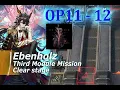 Download Lagu Ebenholz's Module 'Lineage of Decay' Mission Clear Stage OP 11 - 12 // Defeat 2 LonDi Defense Artill