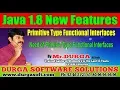 Java 8 New Features Need of Primitve Type Functional Interfaces by Durga sir