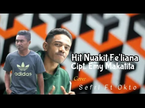 Download MP3 HIT NUAKIT FE'LIANA||CIPT/EMY MAKATITA|COVER|SEFRI KONO FT OKTO BANASE|LAGU DANSA TERBARU 2022