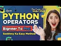 Master Python Operators Beginner to Pro Explained in Hindi