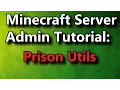 Minecraft Admin How-To PrisonUtils FREE