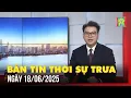 Download Lagu Thời sự Hà Nội trưa 18/06/25: Kỷ nguyên mới cần đội ngũ cán bộ có đủ năng lực