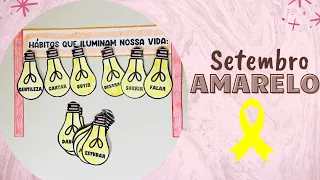 ATIVIDADE E DINÂMICA PARA O SETEMBRO AMARELO: Como abordar o assunto em sala de aula