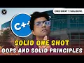 OOPS AND SOLID PRINCIPLES ONE-SHOT Low Level Design
