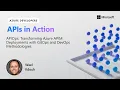 APIOps Transforming Azure APIM Deployments with GitOps and DevOps Methodologies