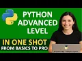 Python Advanced Level - From Basics to Pro Full Course in One Shot