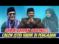 GUS MIFTAH TERBARU - HABIB ZAIDAN SALTING !! ADA CALON ISTRI IKUT PENGAJIAN
