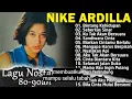 Download Lagu NIKE  ARDILA FULL ALBUM TERBARU