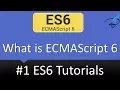 ECMAScript 6 Tutorials - What is ECMAScript ES6