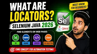 49 What are Locators Selenium Java 2026