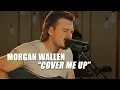 Download Lagu Morgan Wallen Covers Jason Isbell's 'Cover Me Up' and... WOW!