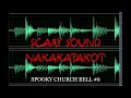Download Lagu Scary Sound | Spooky Church Bell #6 | Nakakatakot