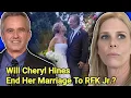 RFK Jr Is Begging Cheryl Hines To Not Divorce Him Amid Affair Scandal Olivia Nuzzi Cheryl Hines
