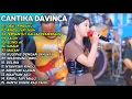 Download Lagu OBATI RINDUKU | CANTIKA DAVINCA FULL ALBUM VIDEO DANGDUT TERBARU 2024