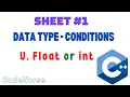 ICPC Assiut Sheet Data type - Conditions U Float or int C Beginners codehorse