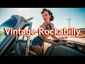 Lagu Vintage Rockabilly Music 🎸 It's 1958 and Rock N Roll Is Taking Over