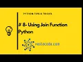8 - Using Join Function Python Arabic join function