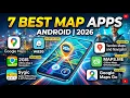7 Best Map Apps for Android in 2026 Ultimate Navigation Guide