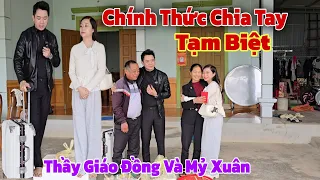 Nghẹn ngào thiếu nữ xinh đẹp mỷ xuân và thầy giáo đồng nói lời chia tay kết thúc hành trình bất ngờ
