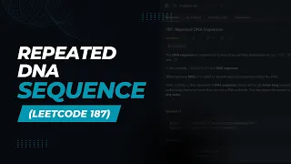 Repeated DNA Sequence Leetcode 187 Asked by Google