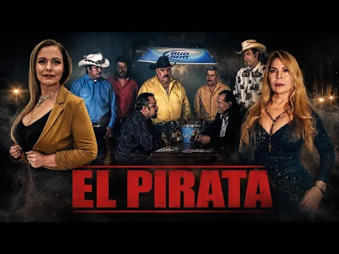 🎬 TRAILER OFICIAL: El Pirata | @HuizarTV