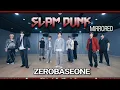 Download Lagu ZEROBASEONE (제로베이스원) 'Slam Dunk' Dance Practice Mirrored