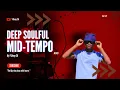 Download Lagu Deep Soulful Midtempo Vol 12 Mixed By V Deep SA