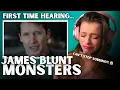 CRYING FIRST TIME Hearing James Blunt – Monsters | Completely Broke Down 😭💔 (Most Emotional Yet)